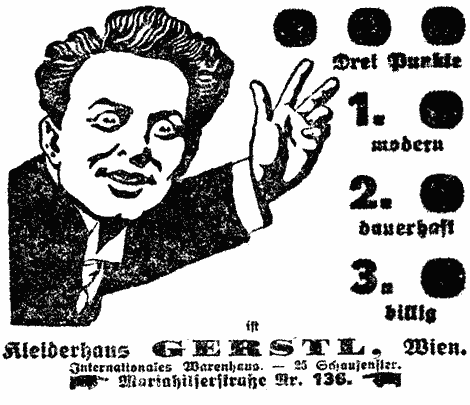 Mann mit glühendem Blick hält 3 Finger für die 3 Punkte hoch, die das Kleiderhaus Gerstl in Wien auszeichen: 1. modern 2. dauerhaft 3. billig. Illustrierte Werbung.