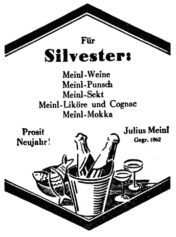 Illustrierte "Meinl" Werbung: In Sektkübel stehende Flaschen, flankiert von einer Schüssel mit Fischen und 2 Sektgläsern. "Prosit Neujahr."