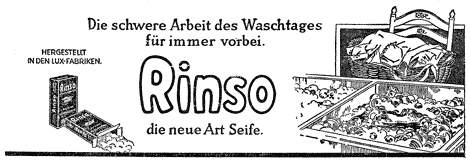 Illustrierte Werbung für RINSO, ein Waschmittel: »Die schwere Arbeit des Waschtages für immer vorbei.«
