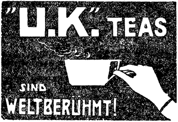 Illustrierte Werbung für "U.K. Teas": Eine Frauenhand hält eine Tasse Tee hoch