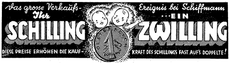 2 strahlende Kindergesichter über einer Schillingmünze. Illustrierte Werbung für "Schiffmann" in Wien.