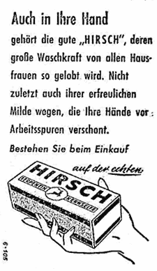Illustrierte Werbung: Frauenhand mit "Hirsch Terpentin Kernseife".