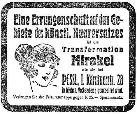 Mit Frauenkopf illustrierte Werbung für die "Transformation Mirakel", einen künstlichen Haarersatz der Firma Pessl, Wien.